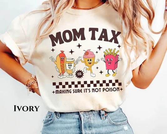Cute Mom Tax Shirt – Funny Cartoon Food T-Shirt for Mother’s Day – “Making Sure It’s Not Poison” Graphic Tee Gift from Kids